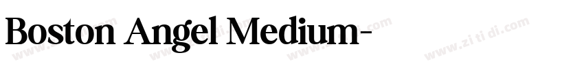 Boston Angel Medium字体转换
